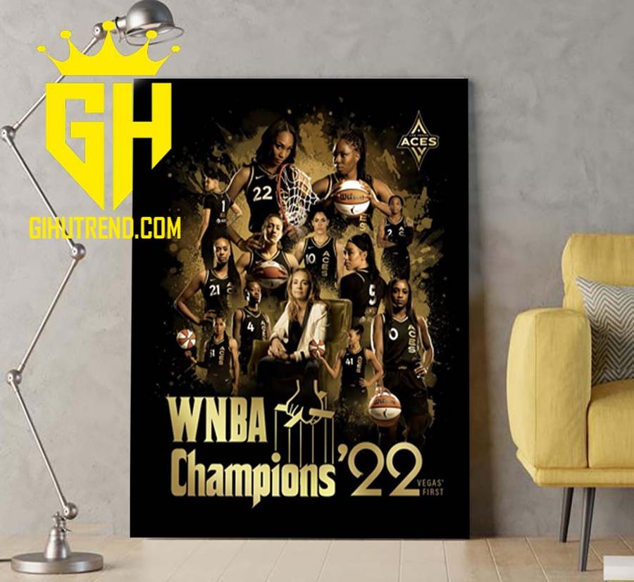 Las Vegas Aces 2022 WNBA Champions Raise The Stakes Poster Canvas