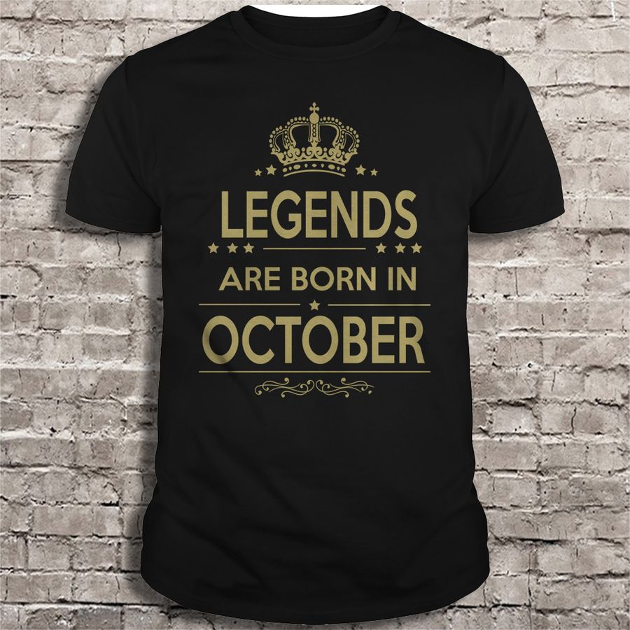 Legends are born in October2 TShirt