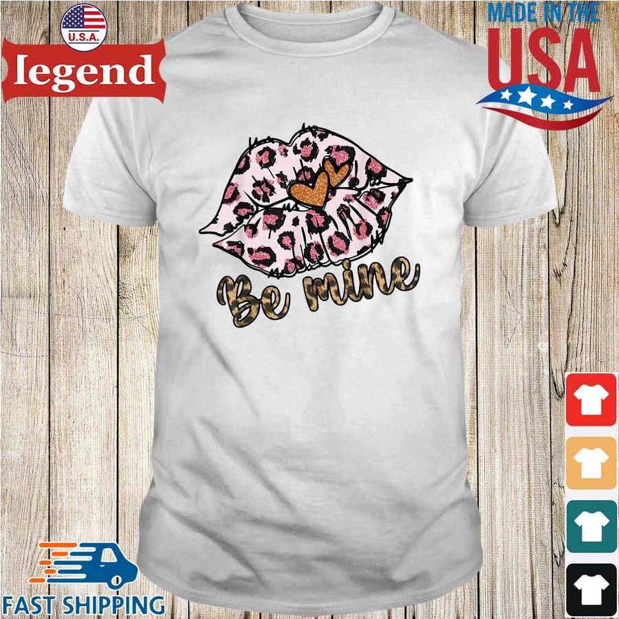 Leopard Sexy Lips Be Mine Valentine Happy Valentines Day 2022 Shirt