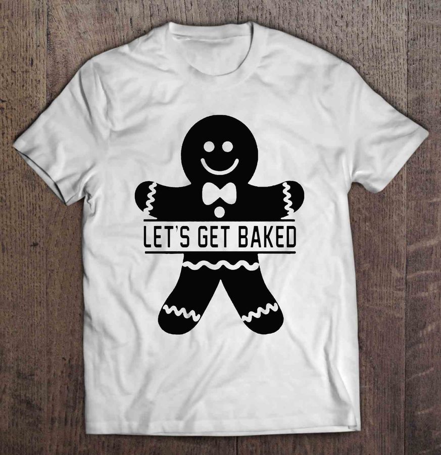 Let’S Get Baked Ginger Christmas Sweater Shirt