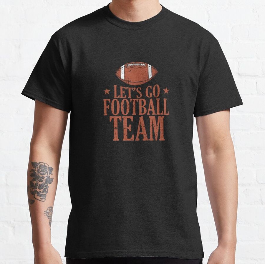 Let's go Football Team popular Sport USA Classic T-Shirt