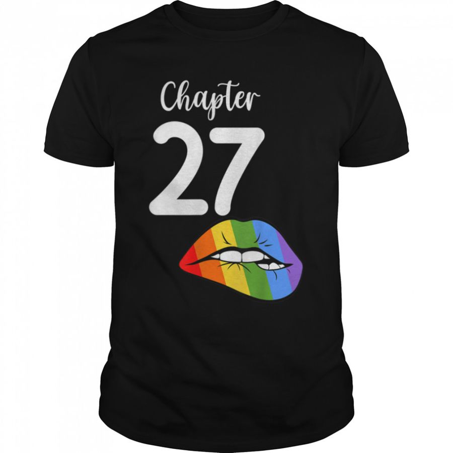 LGBT sexy lips rainbow chapter 27 Birthday celebration T-Shirt B09JZW6W3P