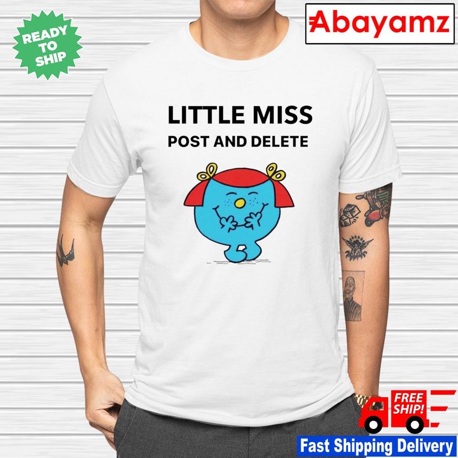 Little Miss post and delete shirt