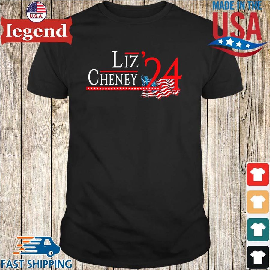 Liz Cheney for President 2024 USA Election Liz 24 Flag Us Shirt
