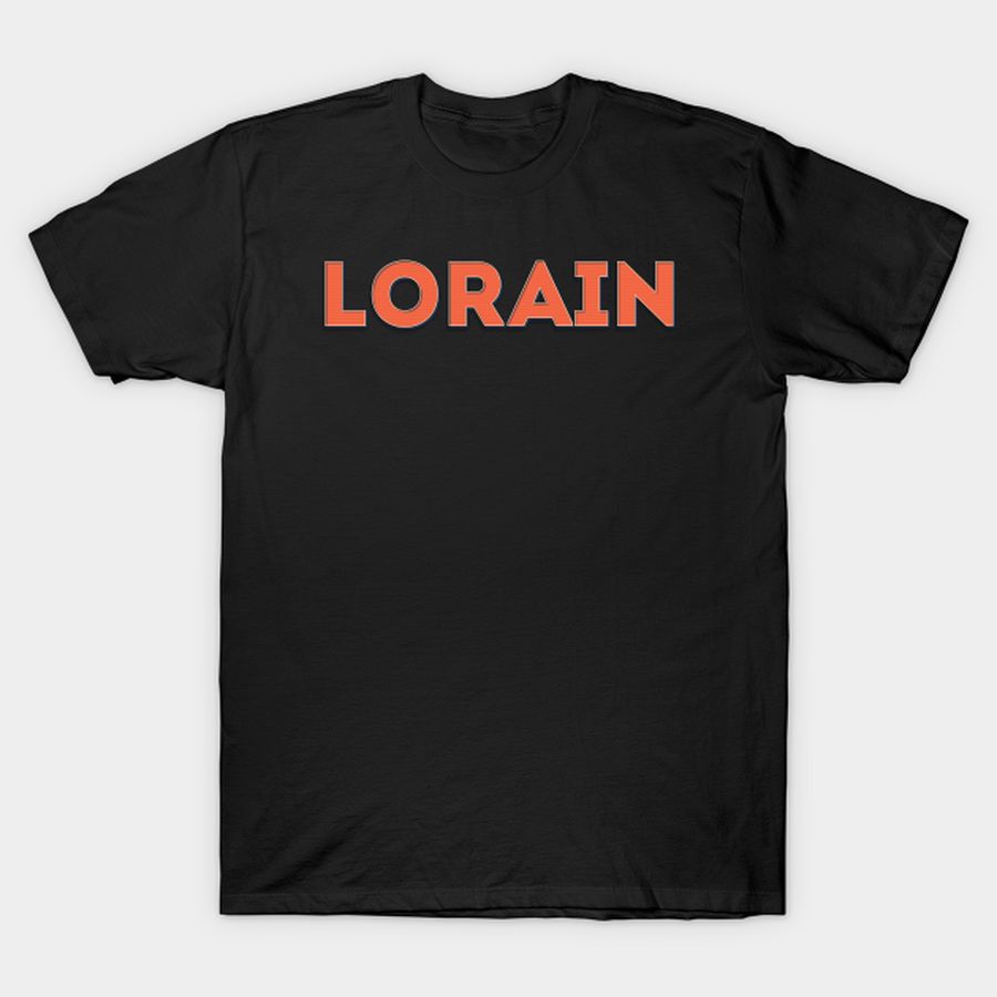 Lorain T Shirt, Hoodie, Sweatshirt, Long Sleeve