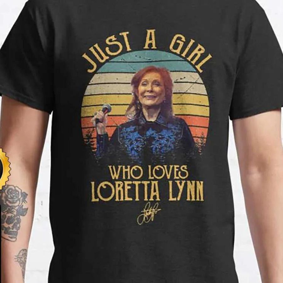 Loretta Lynn Just A Girl Who Loves Vintage Shirt