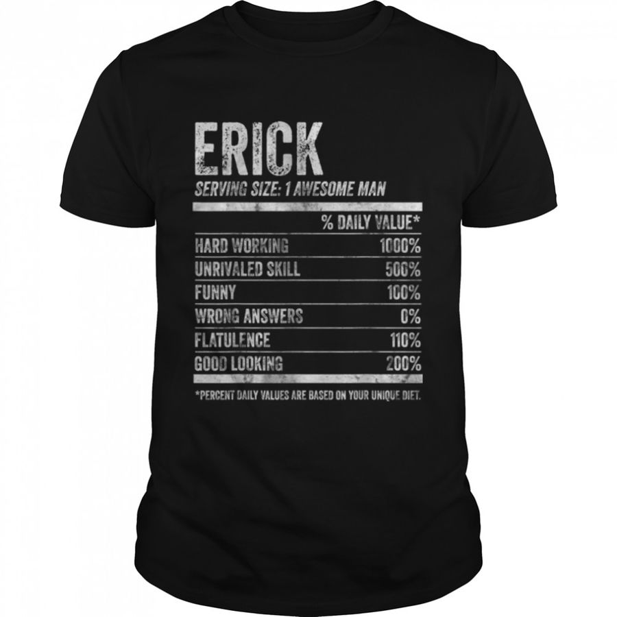 Mens Erick Nutrition Personalized Name Shirt Funny Name Facts T Shirt B09K5V9DDN