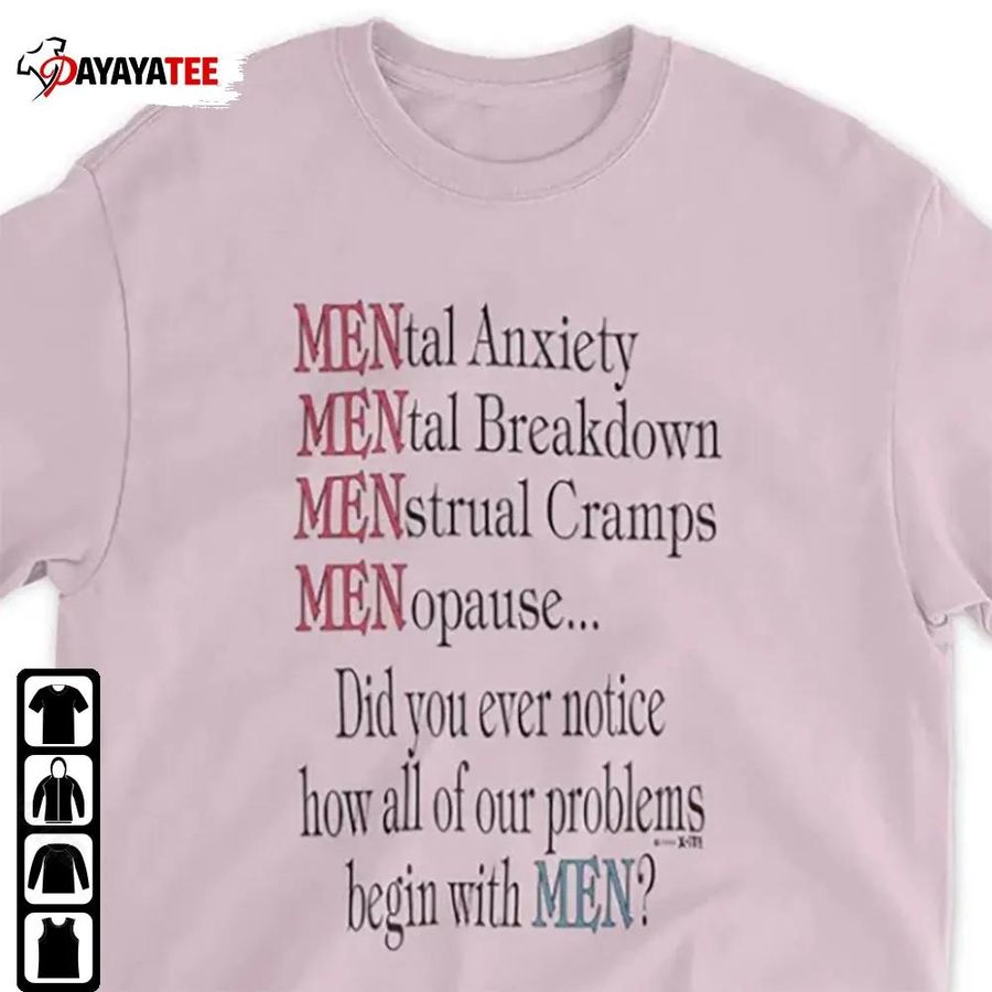 Mental Anxiety Mental Breakdown Menstrual Cramps Shirt