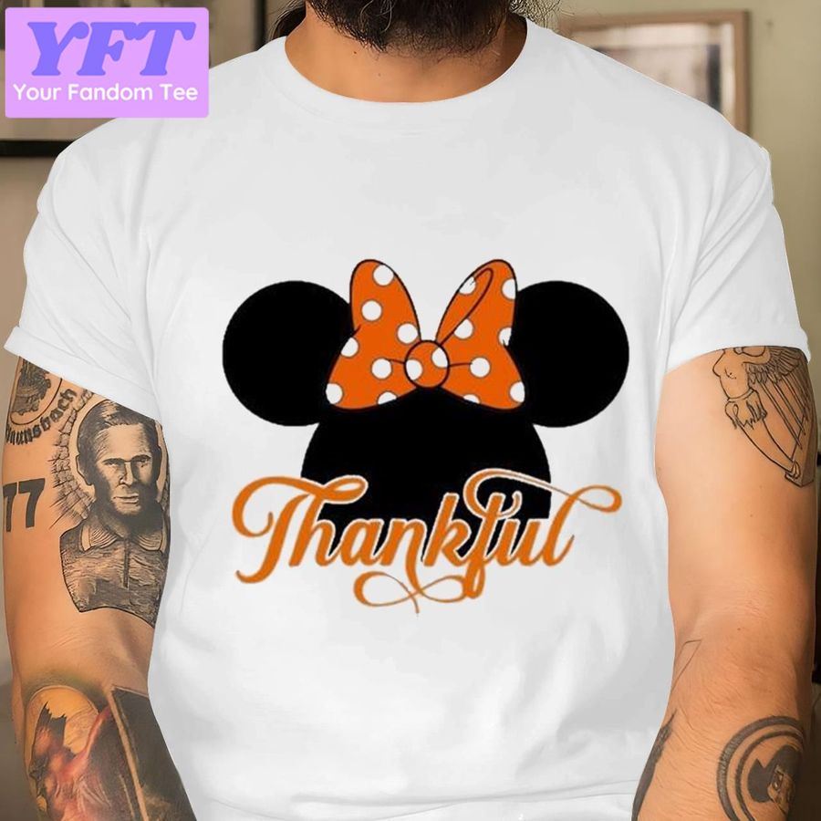 Minnie Mouse Disney Thankful Disney Thanksgiving New Design T Shirt