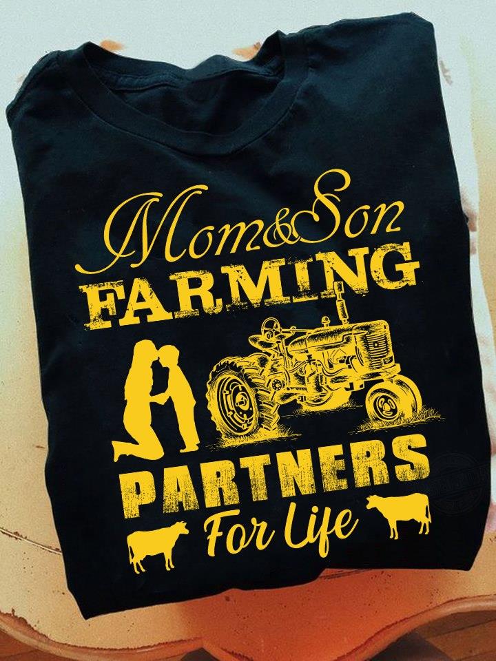 Mom & Son Farming Partners For Life Shirt