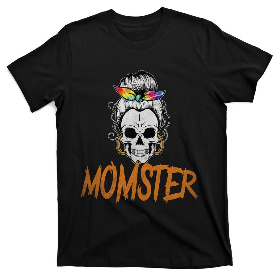 Momster Halloween Costume Skull Mom Messy Hair Bun Monster T-Shirts - 7880