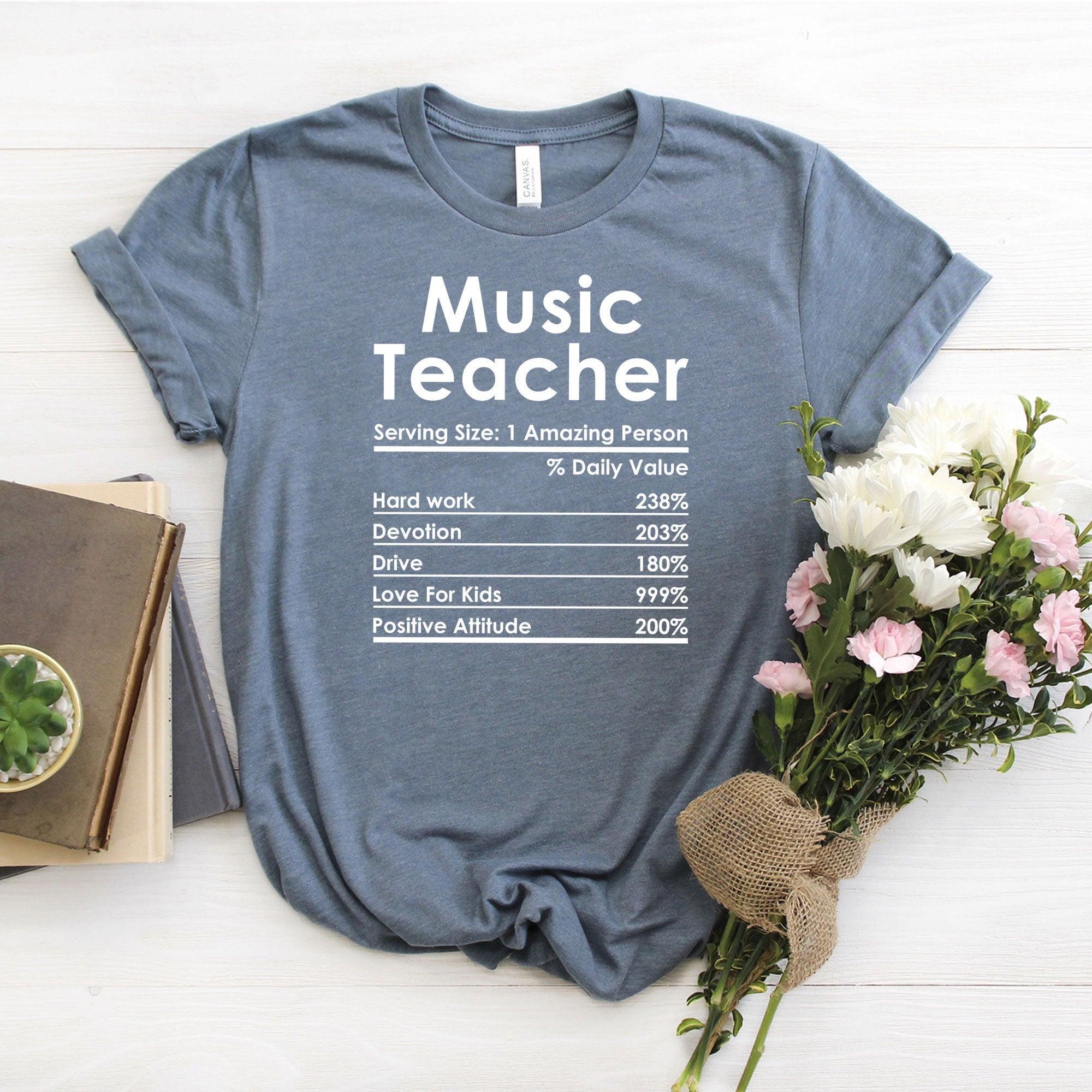 Music Teacher Nutrition Shirt