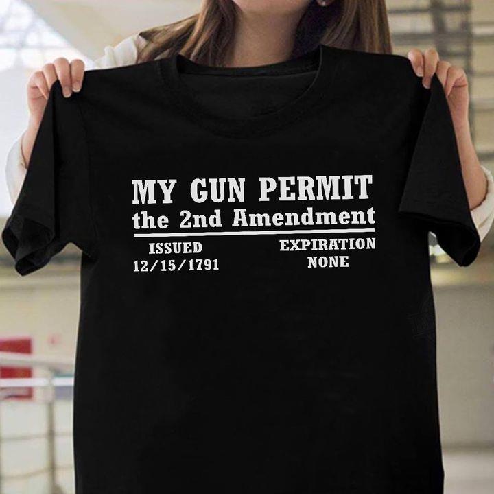 My Gin Permit The 2nd Amendment Shirt