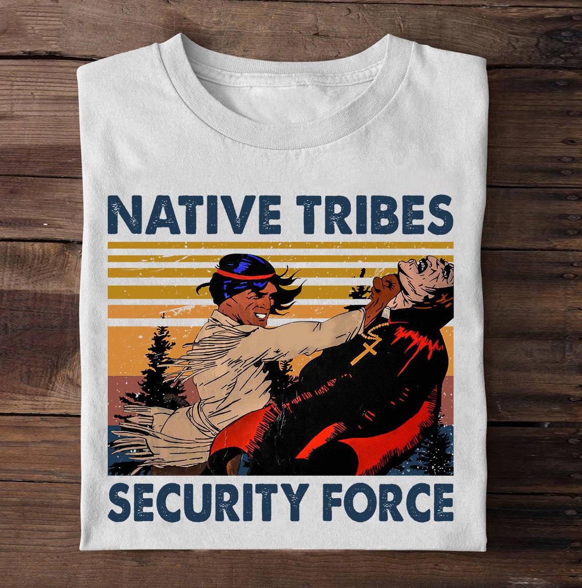 Native Tribes Security Force Shirt