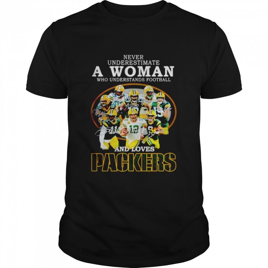 Never Underestimate A Woman Who Understands Football And Loves Packers Signatures 2022 T Shirt
