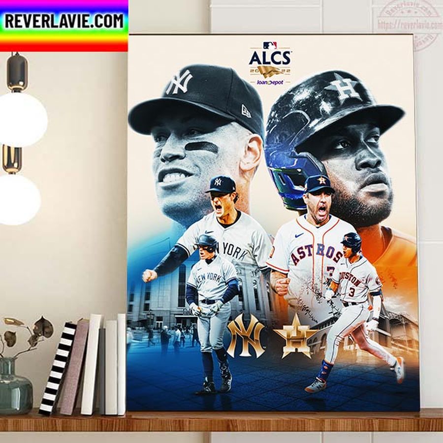 New York Yankees Vs Houston Astros In MLB ALCS 2022 Home Decor Poster Canvas
