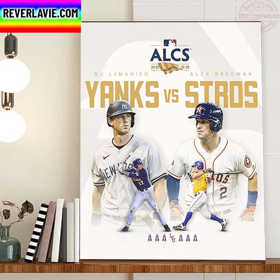 New York Yankees Vs Houston Astros Tigers Are Headed To The MLB ALCS 2022 Home Decor Poster Canvas