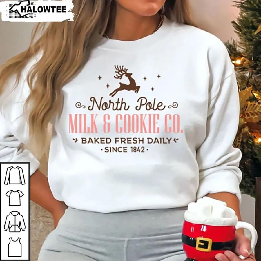 North Pole Milk Cookie Co Sweatershirt Shirt Reindeers Unisex Gift For Lovers