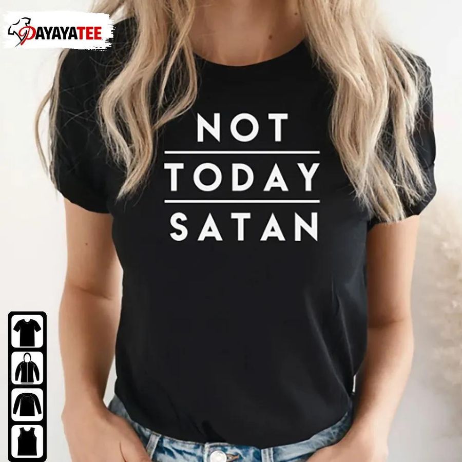 Not Today Saban Shirt Basic Graphic Unisex Gift For Your Lovers
