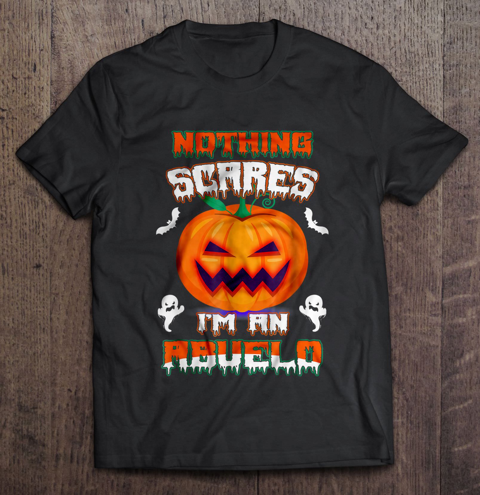 Nothing Scares I’m An Abuelo Halloween TShirt Gift