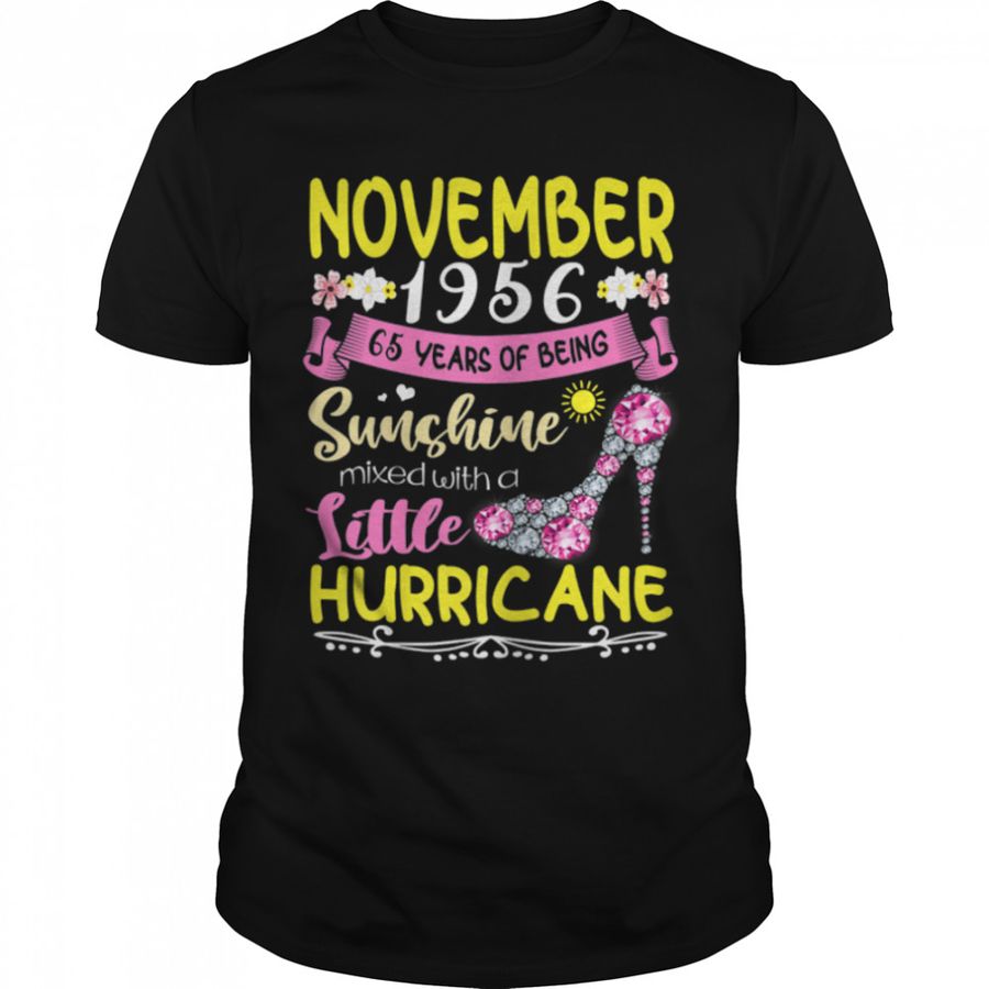 November Girls 1956 Shirt 65 Years Old Awesome Since 1956 T Shirt B09K1MJKFX