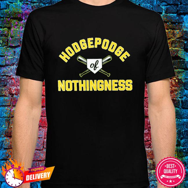 Official Hodgepodge Of Nothingness Tee Shirt