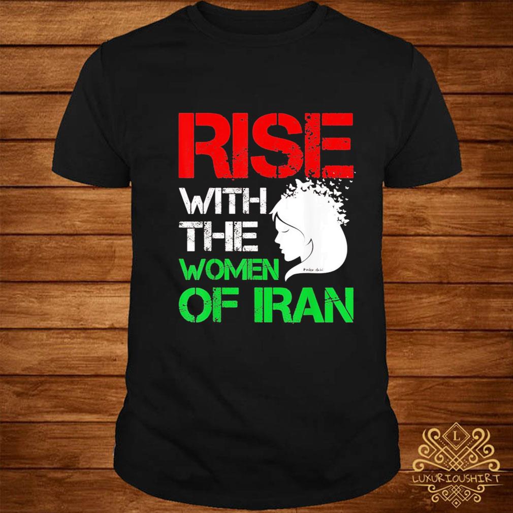 Official Rise With The Women Of Iran Women Life Freedom Mahsaamini Shirt