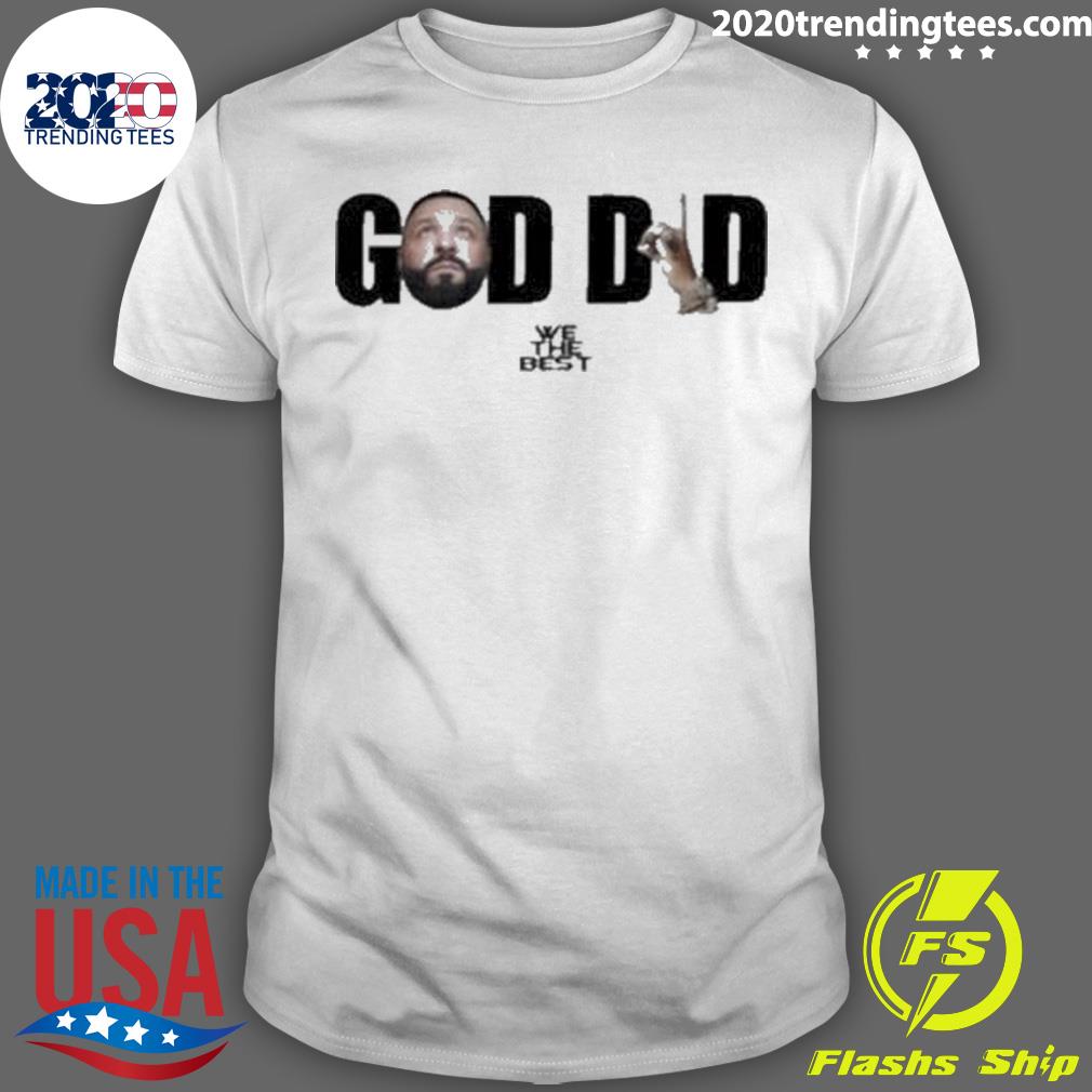 Official we the Best God Did T-shirt