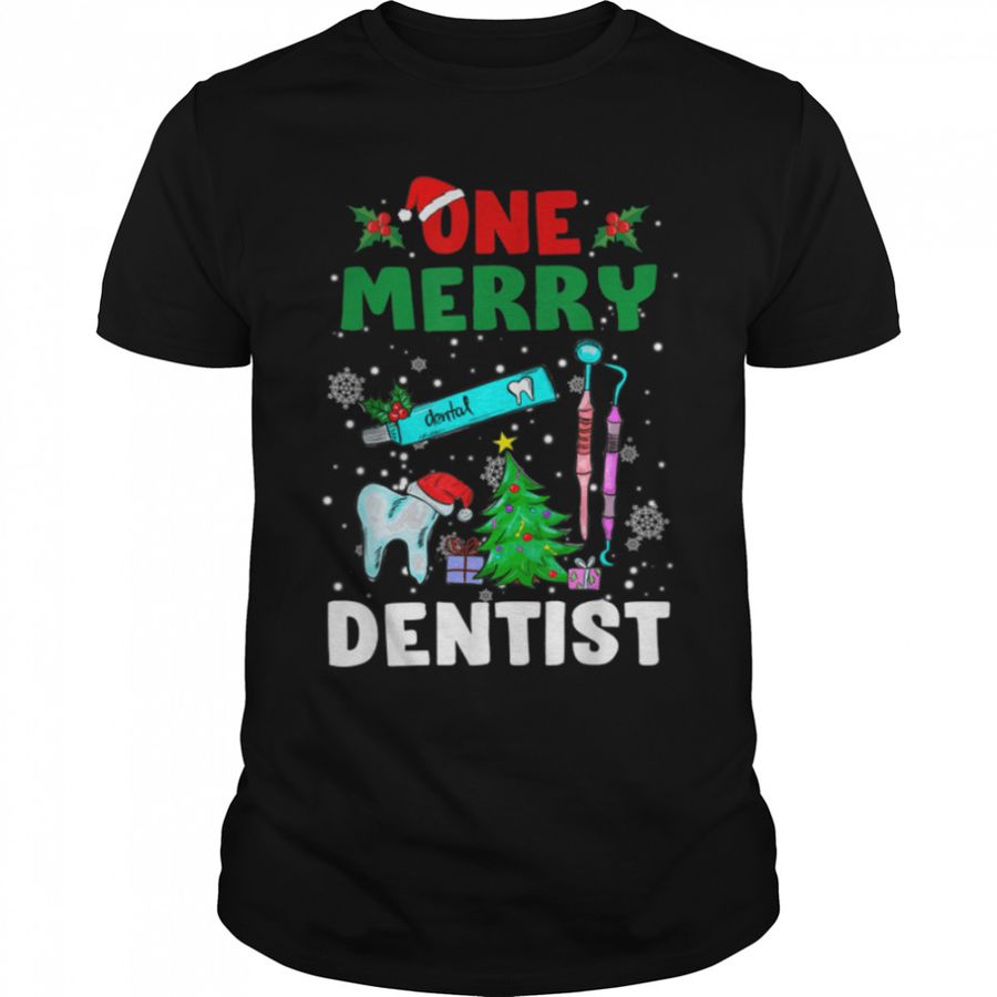 One Merry Dentist Dental Squad Doctor Ugly Funny Christmas T Shirt B0BHJ6DW66