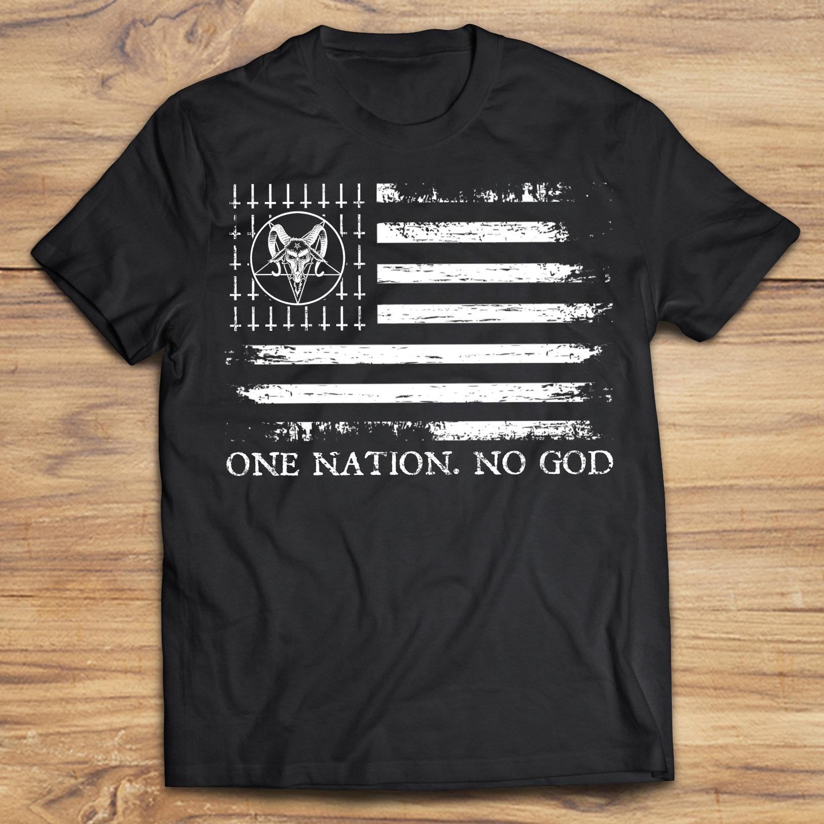 One Nation No God Shirt
