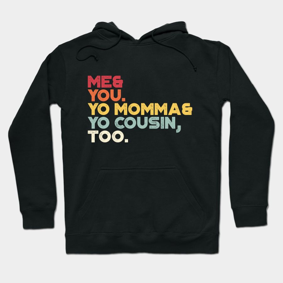 Outkast Lyrics Me You Your Momma Your Cousin Too Vintage Retro (Sunset) T-shirt, Hoodie, SweatShirt, Long Sleeve