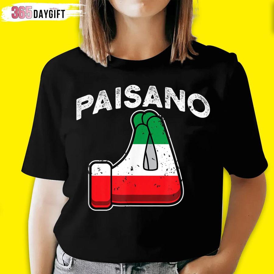 Paisano Italian Hand Gesture Dad Grandpa Nonno Paisan Italy Hand Gesture T Shirt