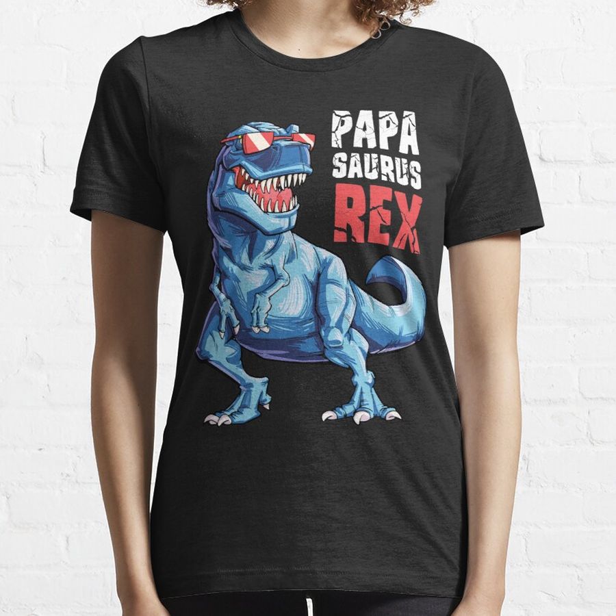 Papasaurus T shirt T rex Papa Saurus Dinosaur Men Dad Daddy Essential T-Shirt