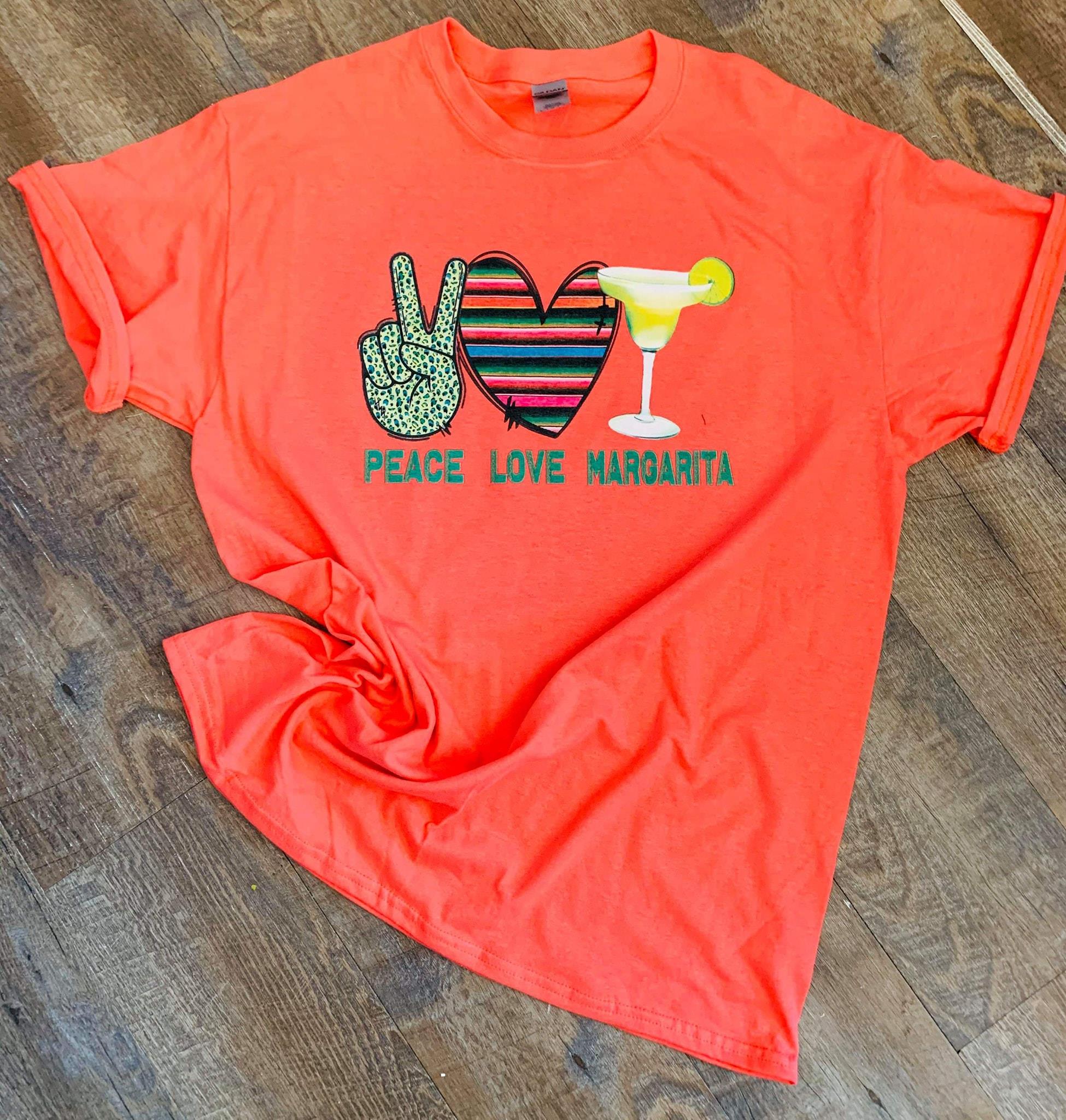 Peace Love And Margarita Shirt