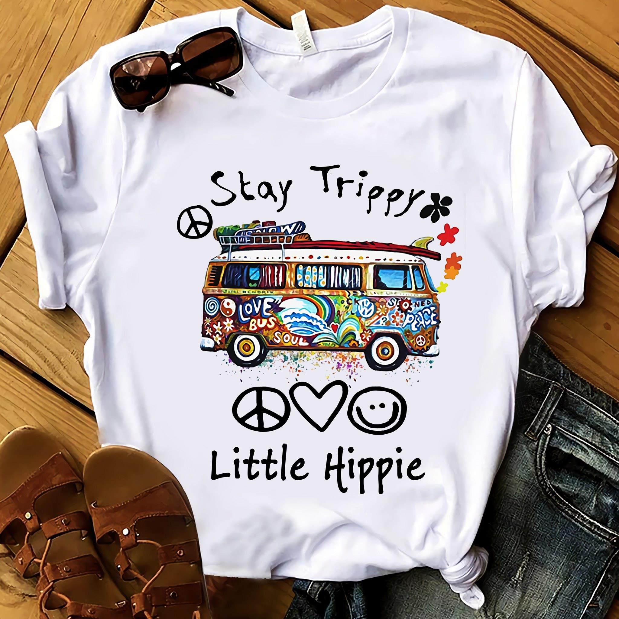 Peace Symbols Stay Trippy Little Hippie Shirt