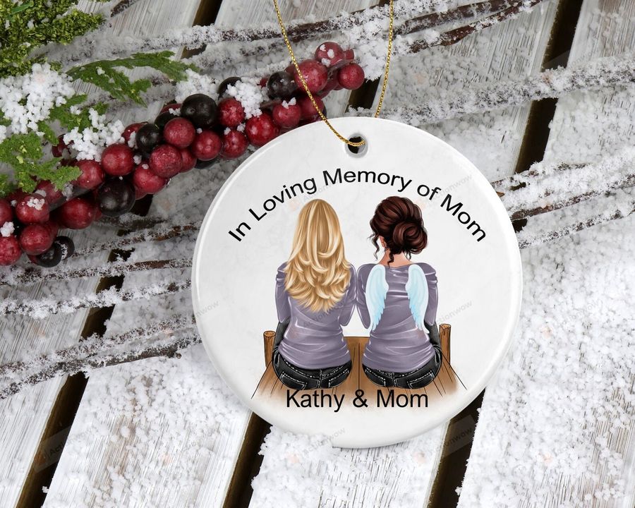 Personalized In Loving Memory Of Mom Ornament, Mother And Daughter Memorial Gift Ornament, Family Gift Ornament