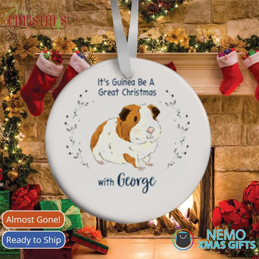Personalized It'S Guinea Be A Great Christmas With George Customized Ornament