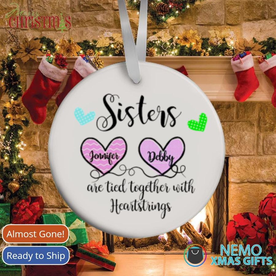 Personalized Sisters Are Tied Together With Heartstrings Ornament