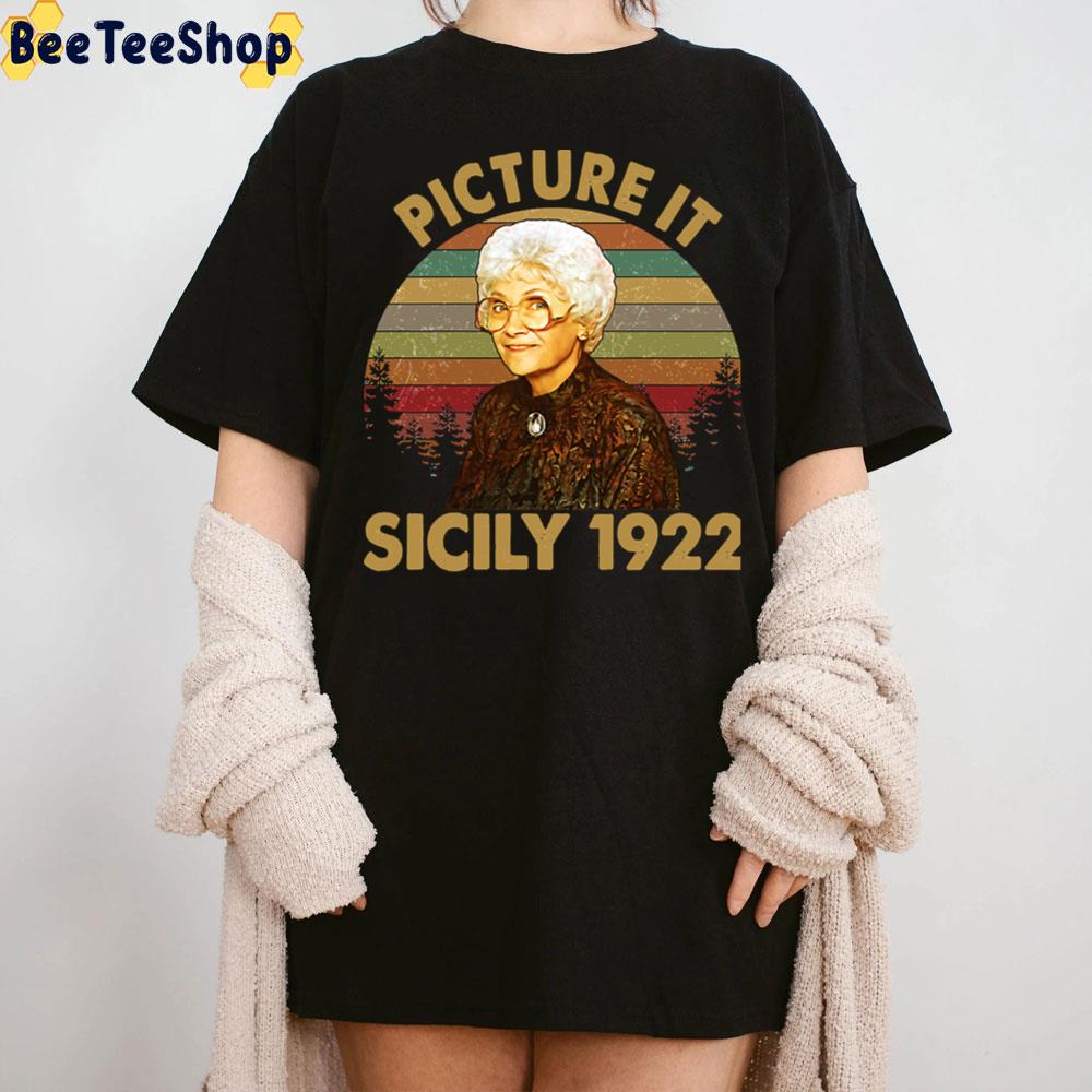 Picture It Sicily 1922 Vintage Retro The Golden Girls Trending Unisex T-Shirt