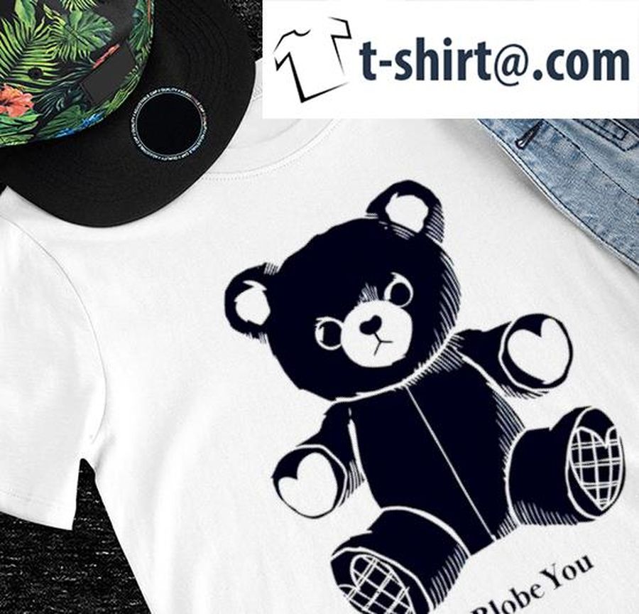 Piso4 I Blobe you Teddy bear shirt