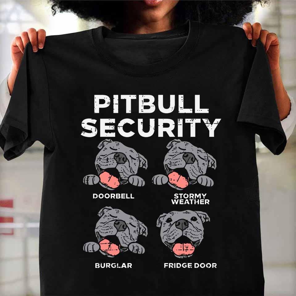 Pitbull Security Doorbell Stormy Weather Burglar Fridge Door Shirt
