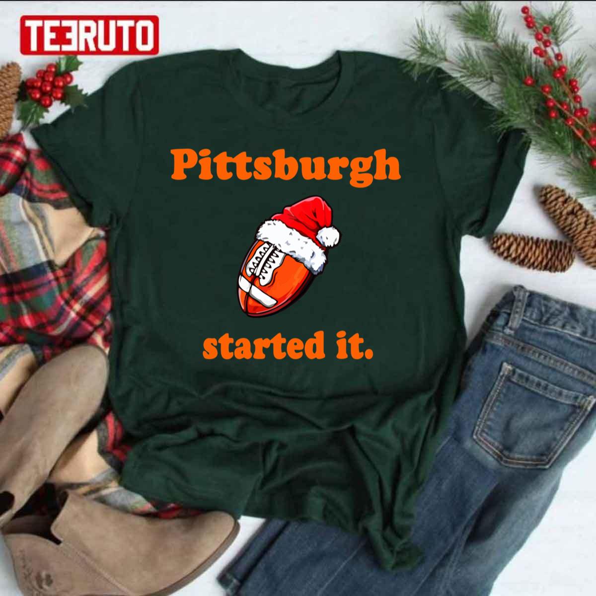 Pittsburgh Started It Christmas Football Unisex Sweatshirt