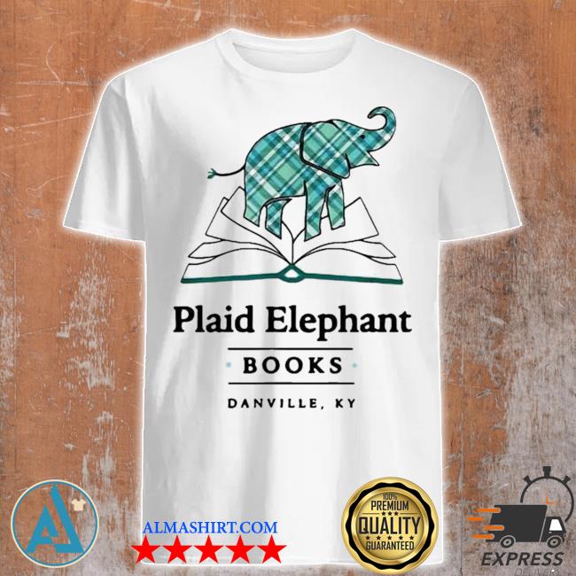 Plaid elephant books danville ky new 2021 shirt