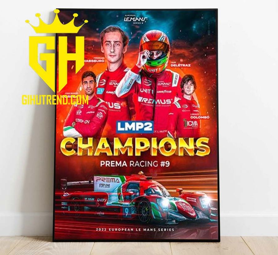 Prema Racing LMP2 Champions 2022 European Le Mans Series Gift Poster Canvas