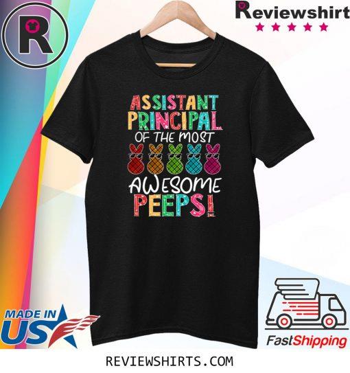 Principal Of The Most Awesome Peeps Shirt