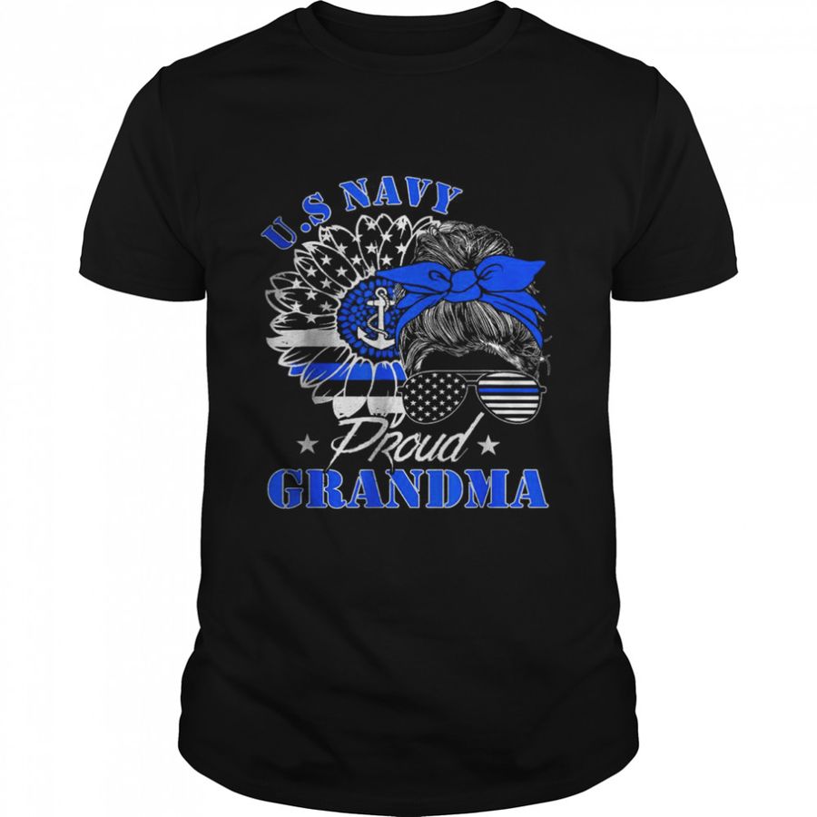 Proud Coast Guard Grandma Shirt US Navy Messy Bun Hair T Shirt