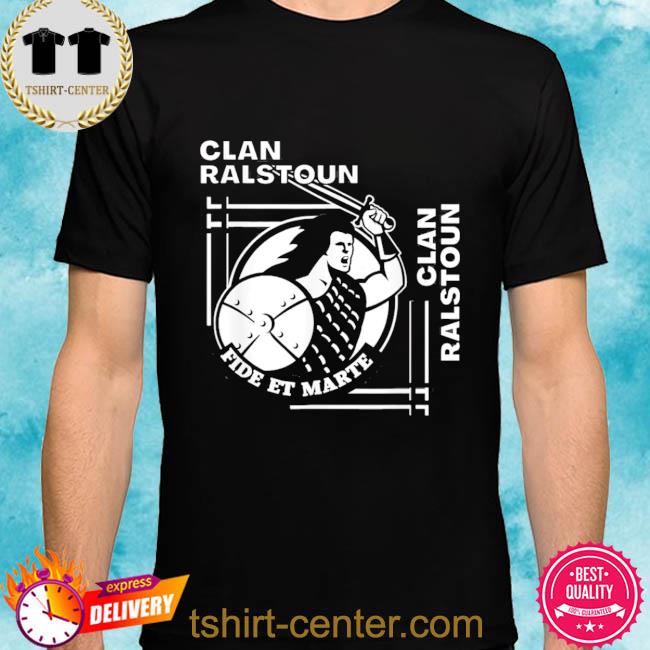 Ralstoun Clan Gaelic Motto Swordsman Shirt