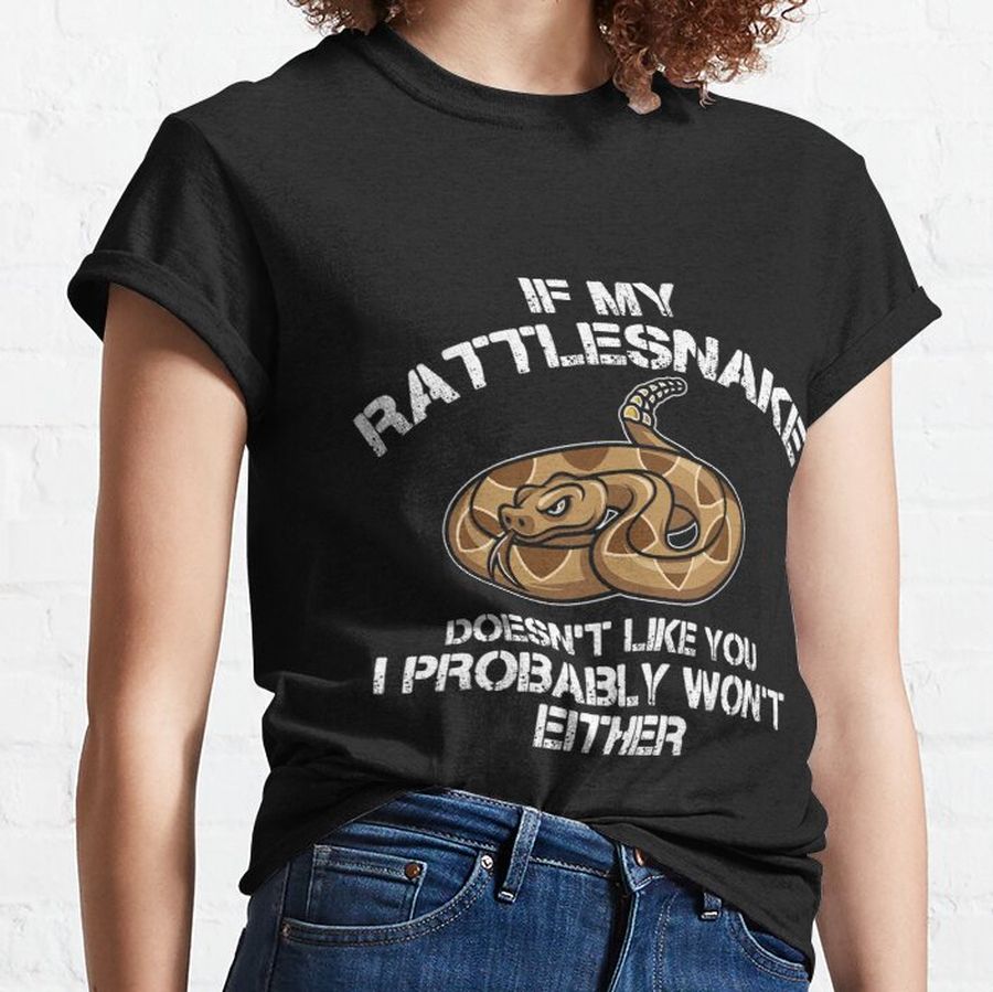 Rattlesnake Apparel - Funny Great Rattlesnakes Lover Design Classic T-Shirt