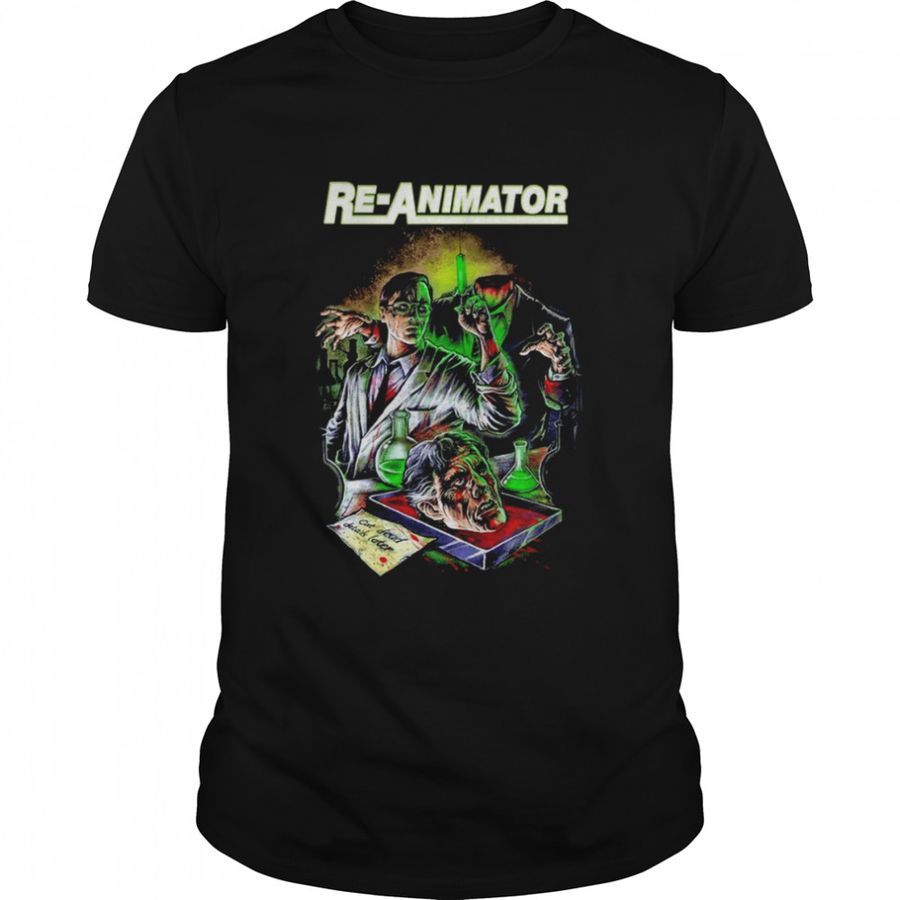 Re Animator 1985 Horror Scary Movie shirt