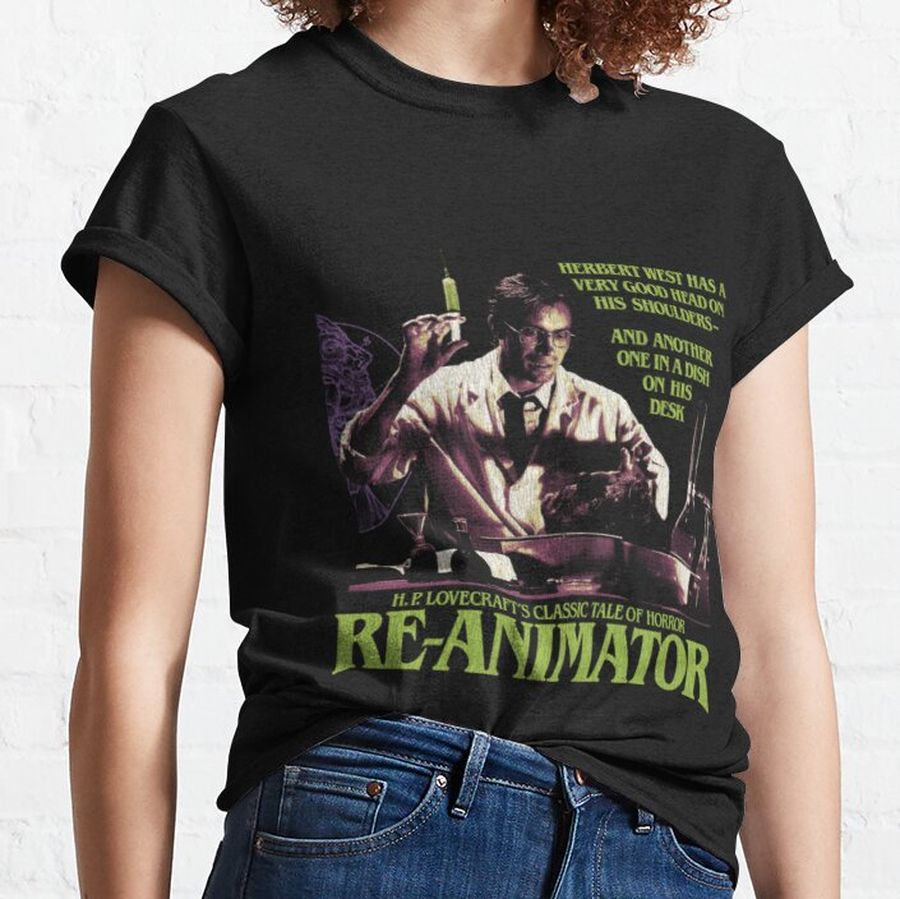 Reanimator, Re-Animator, Herbert West Classic T-Shirt